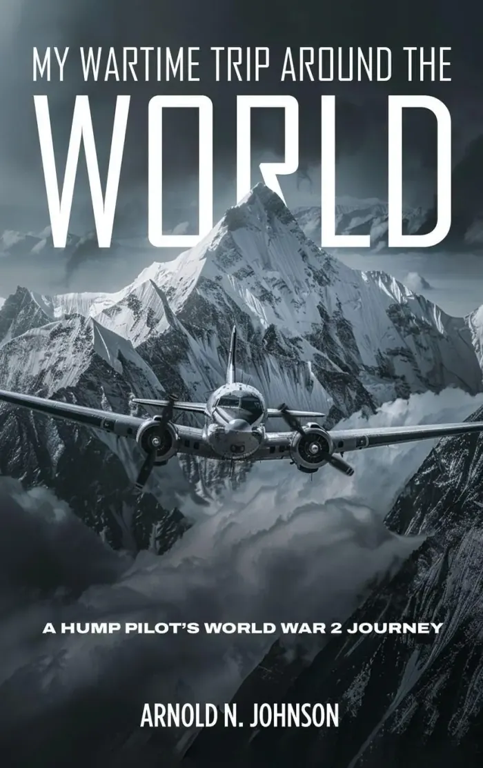 My Wartime Trip Around the World